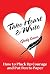 Take Heart & Write: How to ...