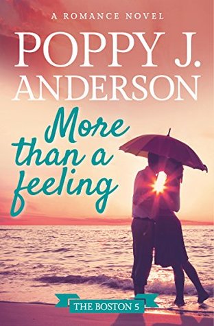 More than a feeling (Boston 5 #3)