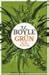 Grün ist die Hoffnung by T. Coraghessan Boyle