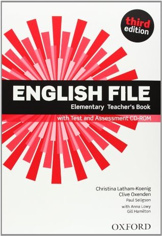 English File third edition Elementary Teacher's Book with Test and Assessment CD-ROM (Spiral-bound)