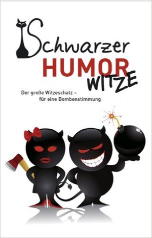 Schwarzer Humor Witze