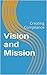 Vision and Mission: Creating Clarity (Governance)
