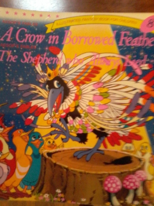 A Crow In Borrowed Feathers/The Shepherd Who Always Lied (Illustrated Fantasy Book For Children) #8