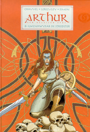 Gwenhwyfar la guerrière (Hardcover)