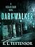 Darkwalker (A Nicolas Lenoir Novel Book 1)