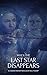 When the Last Star Disappears by Jace