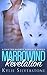 Revelation: An Alpha Bad Boy Romance (Marrowwind Book 1)