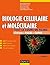 Biologie cellulaire et moléculaire - 2e édition : 200 fiches de cours, 400 schémas, 160 QCM et site compagnon (Tout le cours en fiches) (French Edition)