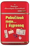 Pabučiuok man... į šypseną