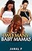 Two Many Baby Mamas (Caught With My Side Chick) (Italian Edition)