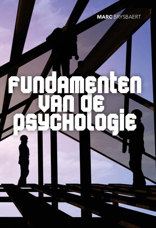 fundamenten van de psychologie (Paperback)