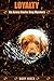 Loyalty (Avery Barks Dog My...
