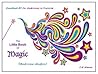 The Little Book of Magic: Making Magic Happen in a Blink