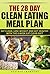 The 28 Day Clean Eating Mea...