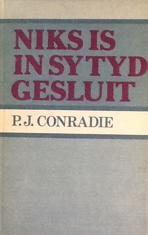 Niks is in sy tyd gesluit: opstelle oor klassieke en moderne drama