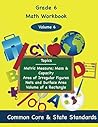 Sixth Grade Math Volume 6: Metric Measure; Mass and Capacity, Area of Irregular Figures, Nets and Surface Area, Volume of a Rectangle