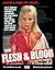Flesh & Blood Volume 2