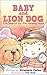 Kids Book:Baby And Lion Dog...