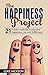 Happiness: The Happiness Project: 21 Proven Methods to Supreme Happiness, Joy and Fulfillment (Depression, Gratitude, Abundance, Love, Meditation, Mindfulness, Happy)