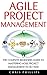 Agile Project Management: T...