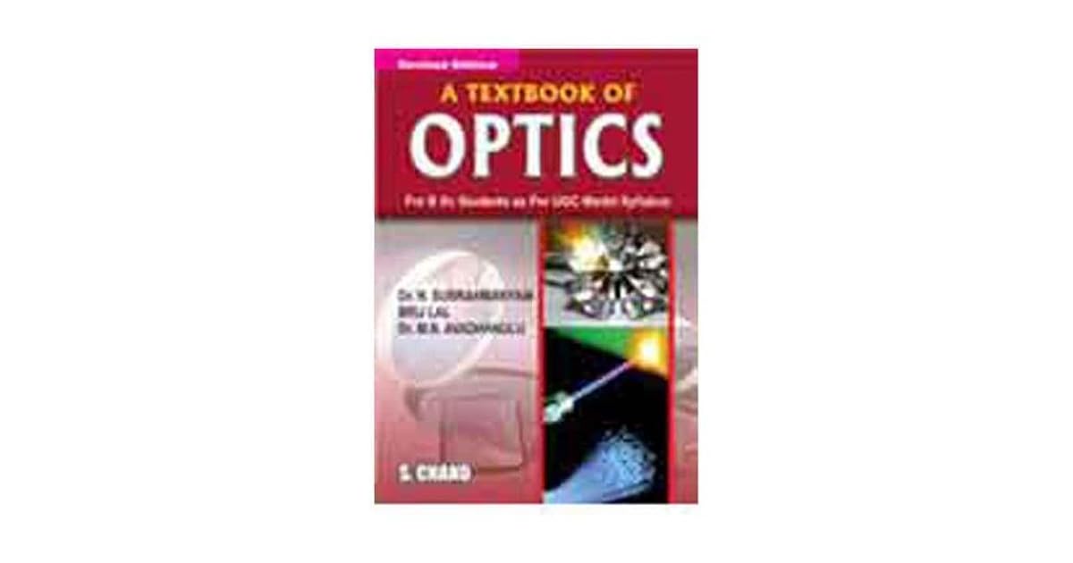 A Textbook of Optics by M.N. Avadhanulu