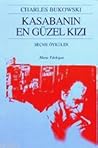 Kasabanın En Güzel Kızı by Charles Bukowski