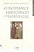 O Romance Histórico em Portugal