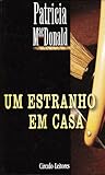 Um Estranho em Casa