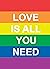 Love Is All You Need