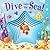 Dive into the Sea!