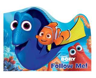 Finding Dory: Follow Me! (Disney/Pixar Finding Dory)