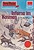 Perry Rhodan 763: Inferno im Kosmos: Perry Rhodan-Zyklus "Aphilie" (Perry Rhodan-Erstauflage) (German Edition)