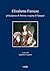 Elisabetta Farnese principessa di Parma e regina di Spagna: Atti del convegno internazionale di studi, Parma, 2-4 ottobre 2008 (Italian Edition)