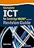 Complete ICT for Cambridge IGCSE Revision Guide (CIE IGCSE Complete Series)