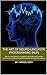 The Art of NEURO-LINGUISTIC PROGRAMMING (NLP) by Farooq Soofi