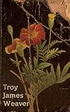 Marigold by Troy James Weaver