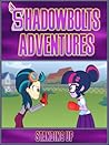 Shadowbolts Adventures: Standing Up
