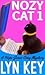 Nozy Cat 1 (Hope Jones Cozy Mystery #1)