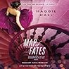 Map of Fates by Maggie  Hall