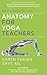 Key Aspects of Anatomy for Yoga Teachers