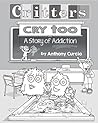Critters Cry Too by Anthony Curcio Critters Cry Too by Anthony Curcio