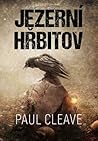 Jezerní hřbitov by Paul Cleave