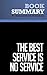 Summary: The Best Service Is No Service: Review and Analysis of Price and Jaffe's Book