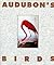 Audubon's Birds: Miniature Edition