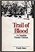 Trail of Blood: A Canadian Murder Odyssey