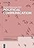Political Communication (Handbooks of Communication Science Book 18)