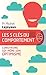 Les 5 clés du comportement: Construire soi-même son optimisme (French Edition)