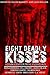Eight Deadly Kisses by Fiona Dodwell