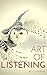 ART OF LISTENING: Learning ...