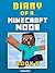 Diary of a Noob: Book 5 [an unofficial Minecraft book]